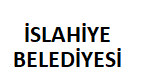 İSLAHİYE